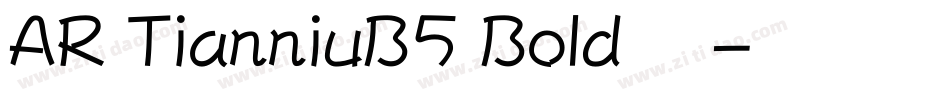 AR TianniuB5 Bold转换器字体转换